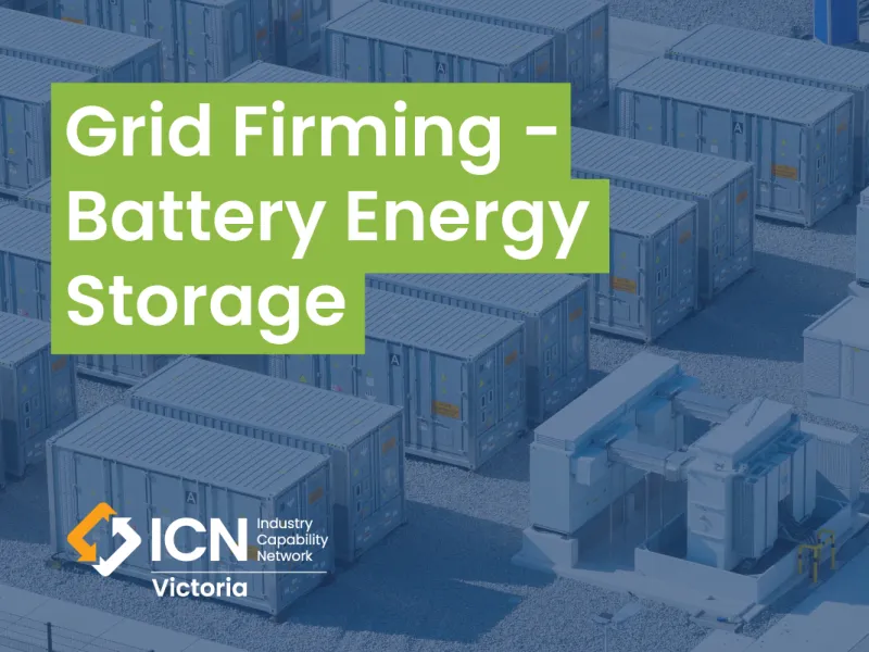 Grid Firming - Battery Energy Storage